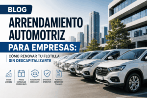 arrendamiento automotriz para empresas